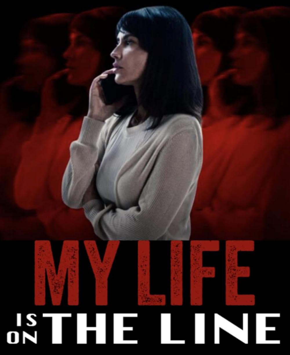 My Life Is on the Line poster